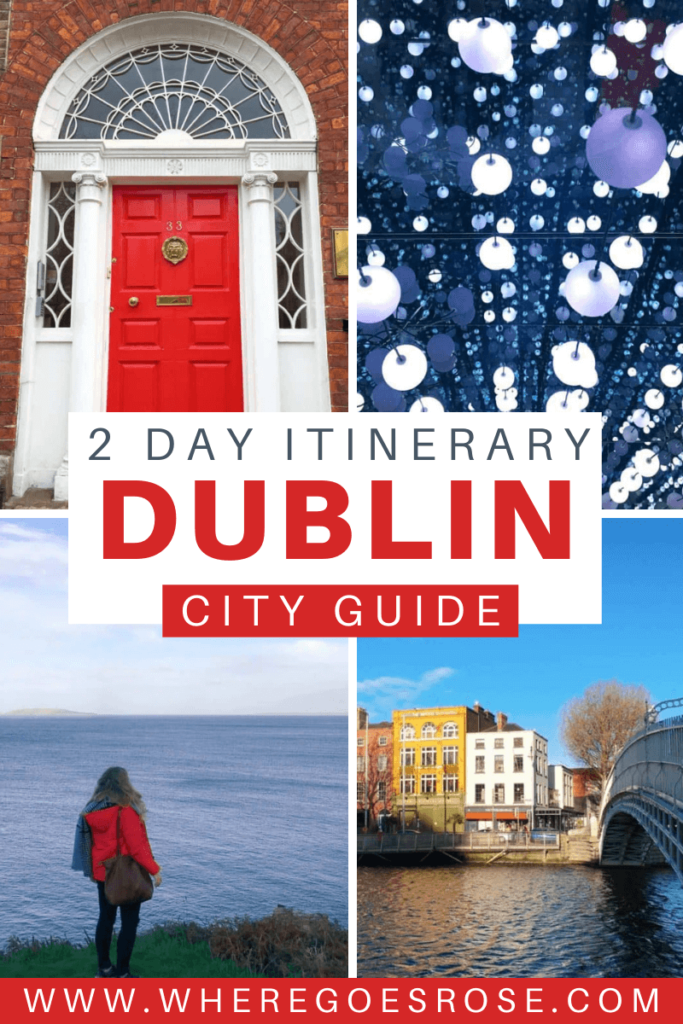 2 days in Dublin